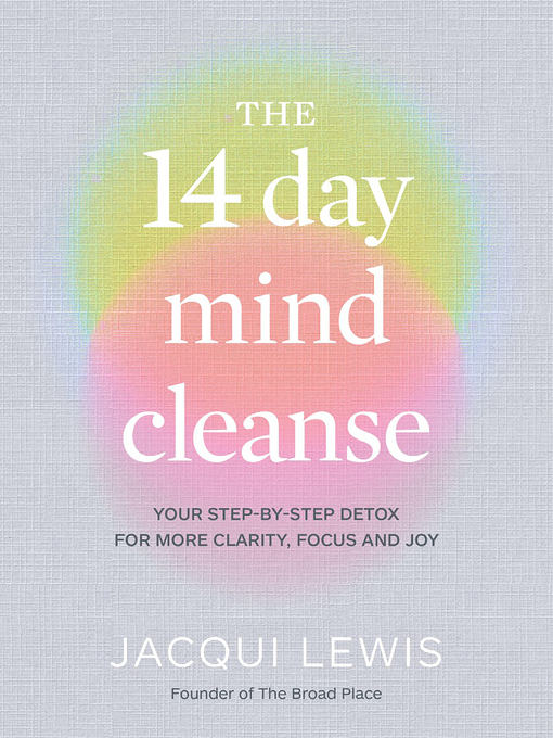 Title details for The 14 Day Mind Cleanse by Jacqui Lewis - Wait list